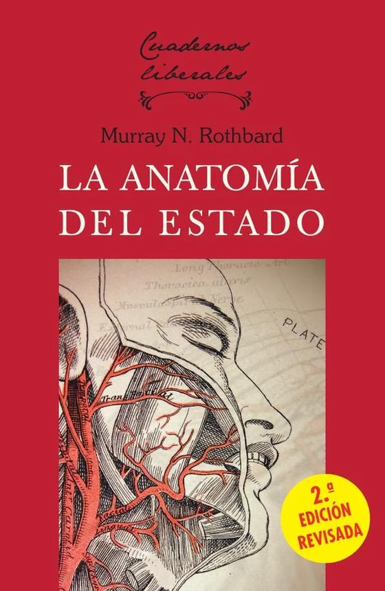 Portada de «La Anatomía del Estado (2.ª edición)», de Murray N. Rothbard