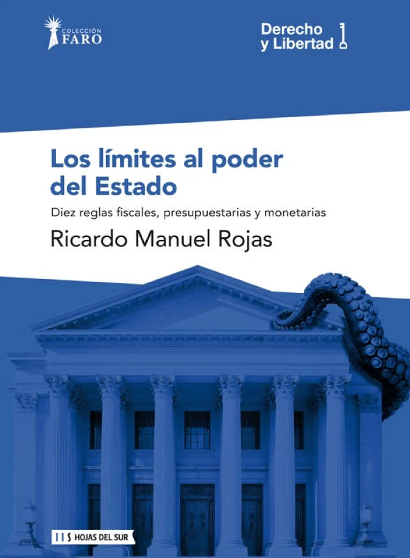 Portada de «Los límites al poder del Estado. Diez reglas fiscales», de Ricardo M. Rojas