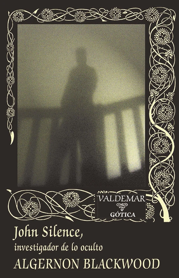 Portada de «John Silence», de Algernon Blackwood