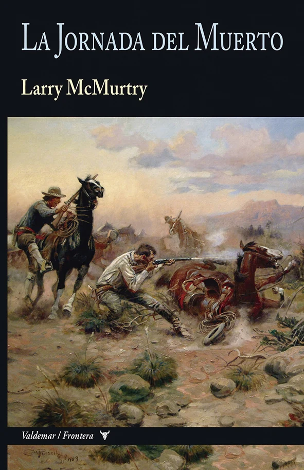 Portada de «La Jornada del Muerto», de Larry McMurtry