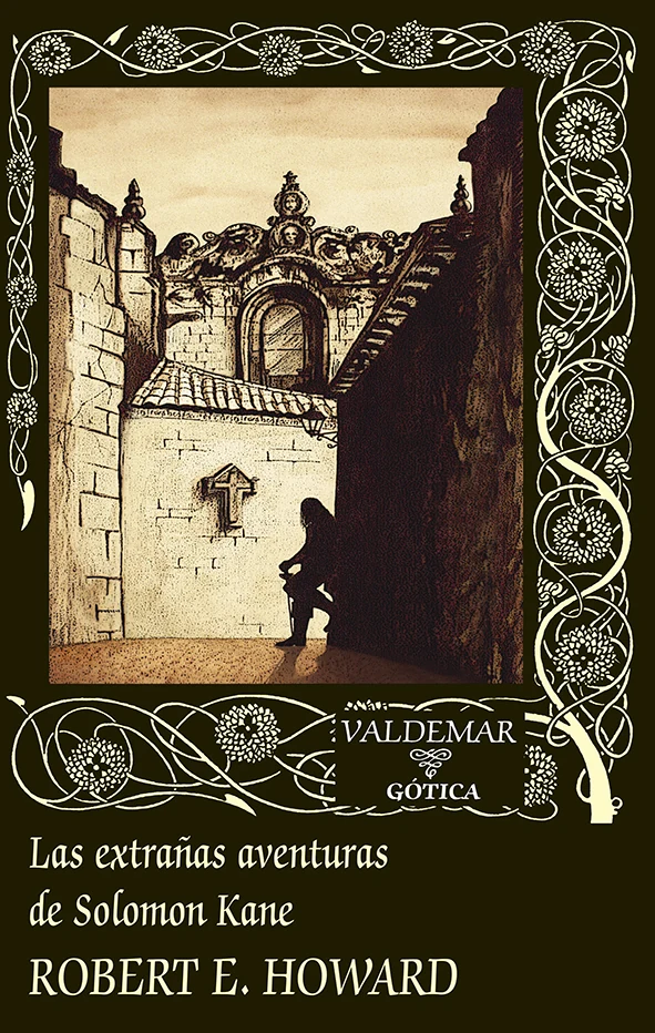 Portada de «Las extrañas aventuras de Solomon Kane», de Robert E. Howard