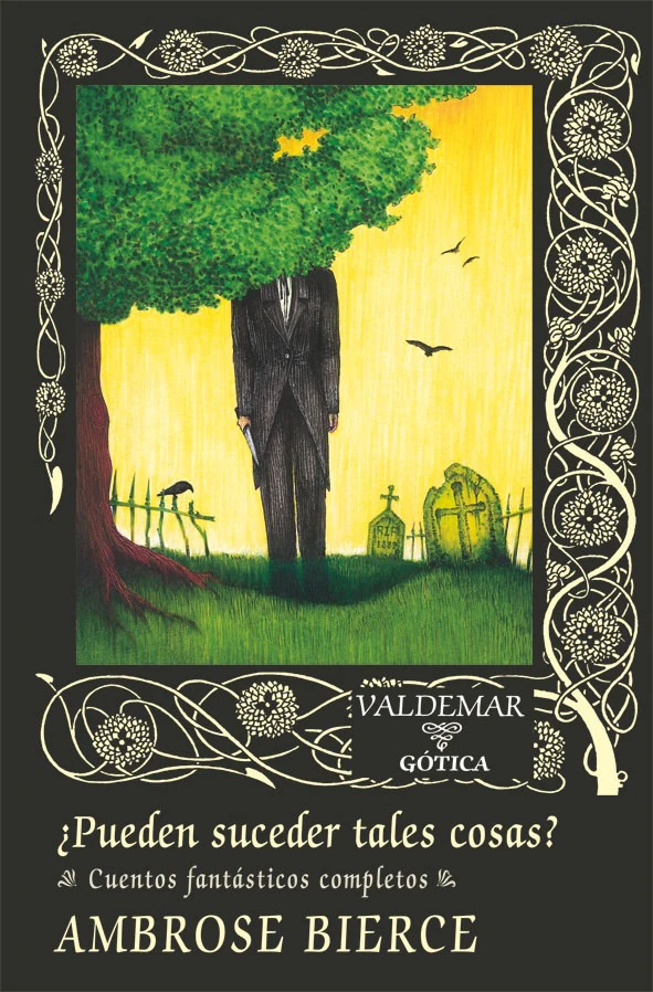 Portada de «¿Pueden suceder tales cosas?», de Ambrose Bierce