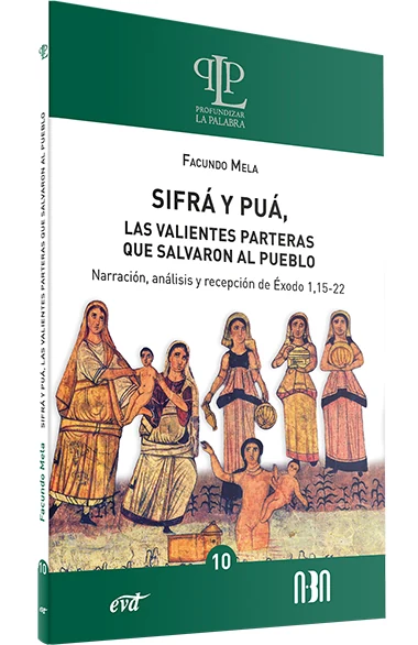 Portada de «Sifrá y Puá, las valientes parteras que salvaron al pueblo», de Facundo Mela