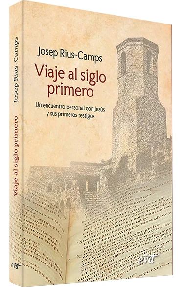 Portada de «Viaje al siglo primero», de Josep Rius Camps
