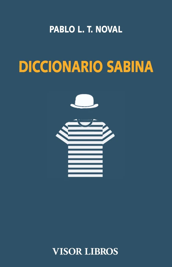 Portada de «Diccionario Sabina», de Pablo L. T. Noval