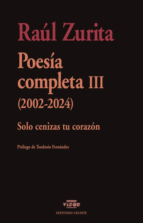 Portada de «Poesía completa III (2002-2024)», de Raúl Zurita