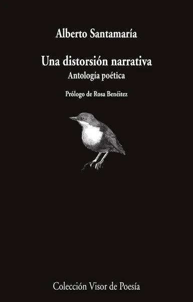 Portada de «Una distorsión narrativa», de Alberto Santamaría