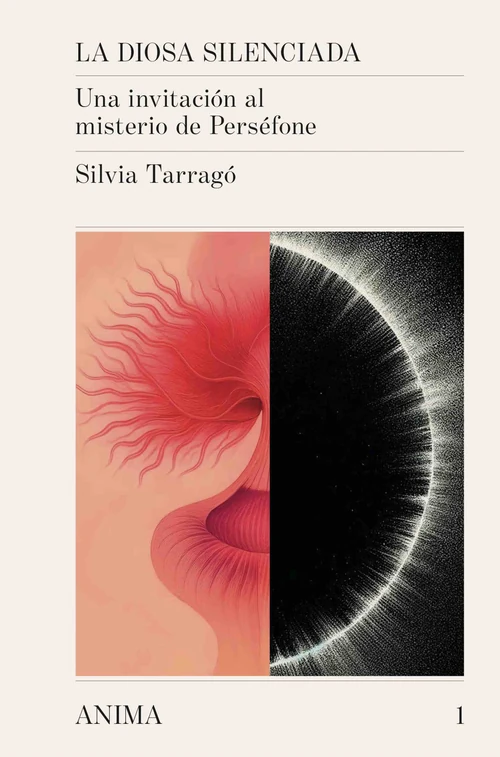 Portada de «La diosa silenciada. Una invitación al misterio de Perséfone», de Silvia Tarragó Garrido